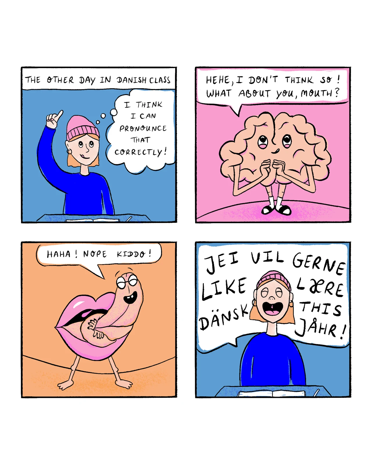 Danish is hard to pronounce